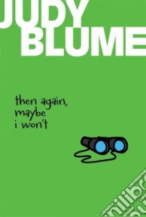 Then Again, Maybe I Won't libro in lingua di Blume Judy
