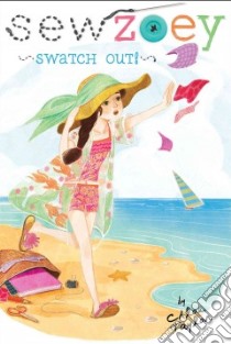 Swatch Out! libro in lingua di Taylor Chloe, Zhang Nancy (ILT)