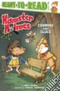 Hamster Holmes, Combing for Clues libro in lingua di Sadar Albin, Fabbretti Valerio (ILT)