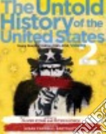 The Untold History of the United States Young Readers Edition libro in lingua di Kuznick Peter, Stone Oliver, Singer Eric (ADP)
