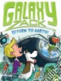 Return to Earth! libro in lingua di O'Ryan Ray, Kraft Jason (ILT)