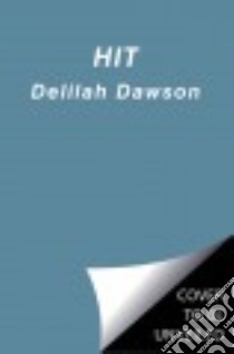 Hit libro in lingua di Dawson Delilah S.