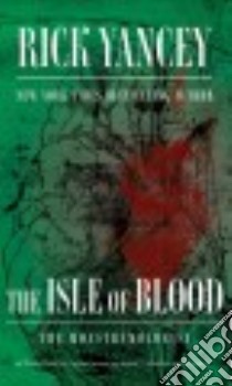 The Isle of Blood libro in lingua di Henry William James, Yancey Rick (EDT)