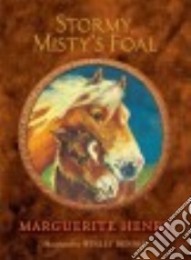 Stormy, Misty's Foal libro in lingua di Henry Marguerite, Dennis Wesley (ILT)