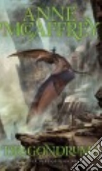 Dragondrums libro in lingua di McCaffrey Anne, Sanderson Brandon (INT)