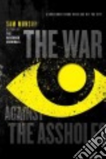 The War Against the Assholes libro in lingua di Munson Sam