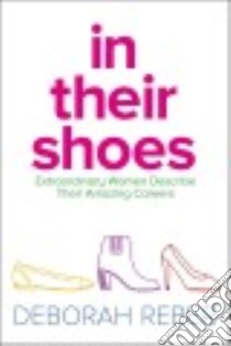 In Their Shoes libro in lingua di Reber Deborah