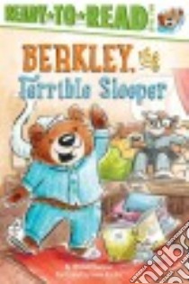 Berkley, the Terrible Sleeper libro in lingua di Sharmat Mitchell, Kurilla Renée (ILT)