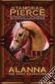 Alanna libro in lingua di Pierce Tamora