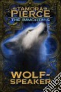 Wolf-speaker libro in lingua di Pierce Tamora