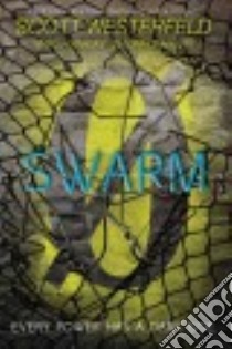 Swarm libro in lingua di Westerfeld Scott, Lanagan Margo, Biancotti Deborah