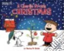 A Charlie Brown Christmas libro in lingua di Schulz Charles M., Gallo Tina (ADP), Jeralds Scott (ILT)