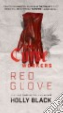 Red Glove libro in lingua di Black Holly