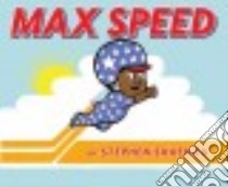 Max Speed libro in lingua di Shaskan Stephen