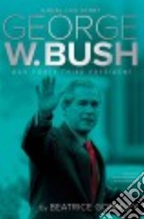 George W. Bush libro in lingua di Gormley Beatrice