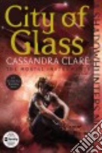 City of Glass libro in lingua di Clare Cassandra