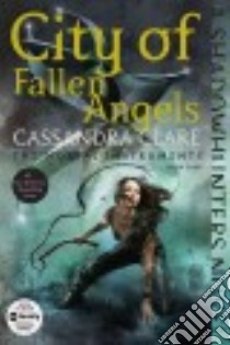 City of Fallen Angels libro in lingua di Clare Cassandra