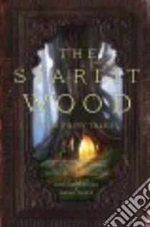 The Starlit Wood libro in lingua di Parisien Dominik (EDT), Wolfe Navah (EDT), Bjorg Stella (ILT)