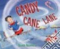 Candy Cane Lane libro in lingua di Santoro Scott