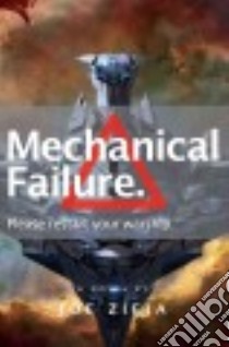 Mechanical Failure libro in lingua di Zieja Joe