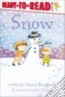 Snow libro in lingua di Bauer Marion Dane, Wallace John (ILT)