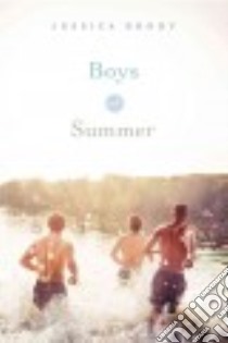 Boys of Summer libro in lingua di Brody Jessica