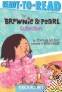 The Brownie & Pearl Collection libro in lingua di Rylant Cynthia, Biggs Brian (ILT)