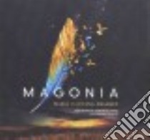Magonia (CD Audiobook) libro in lingua di Headley Maria Dahvana, Plummer Therese (NRT), Crouch Michael (NRT)