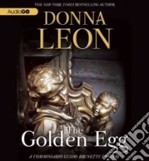 The Golden Egg (CD Audiobook) libro in lingua di Leon Donna, Rintoul David (NRT)