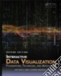 Interactive Data Visualization libro in lingua di Ward Matthew, Grinstein Georges, Keim Daniel