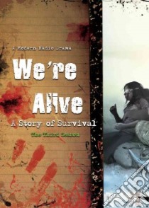 We're Alive (CD Audiobook) libro in lingua di Wayland Kc, Stone Grayson (CON)