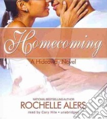 Homecoming (CD Audiobook) libro in lingua di Alers Rochelle, Hite Cary (NRT)