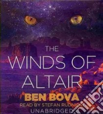 The Winds of Altair (CD Audiobook) libro in lingua di Bova Ben, Rudnicki Stefan (NRT)