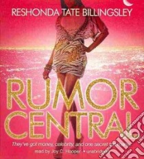 Rumor Central (CD Audiobook) libro in lingua di Billingsley Reshonda Tate, Hooper Joy C. (NRT)