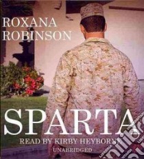 Sparta (CD Audiobook) libro in lingua di Robinson Roxana, Heyborne Kirby (NRT)