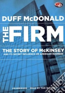 The Firm (CD Audiobook) libro in lingua di McDonald Duff, Weiner Tom (NRT)