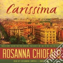 Carissima (CD Audiobook) libro in lingua di Chiofalo Rosanna, Campbell Cassandra (NRT)