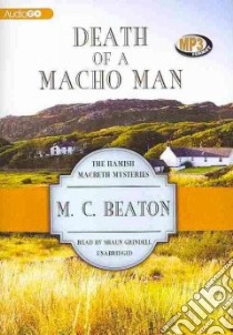 Death of a Macho Man (CD Audiobook) libro in lingua di Beaton M. C., Grindell Shaun (NRT)