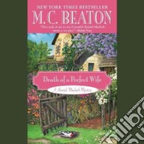 Death of a Perfect Wife (CD Audiobook) libro in lingua di Beaton M. C., Grindell Shaun (NRT)