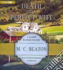 Death of a Perfect Wife (CD Audiobook) libro in lingua di Beaton M. C., Grindell Shaun (NRT)