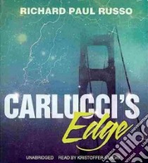 Carlucci's Edge (CD Audiobook) libro in lingua di Russo Richard Paul, Tabori Kristoffer (NRT)