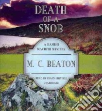 Death of a Snob (CD Audiobook) libro in lingua di Beaton M. C., Grindell Shaun (NRT)