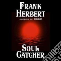 Soul Catcher (CD Audiobook) libro in lingua di Herbert Frank, Brick Scott (NRT)