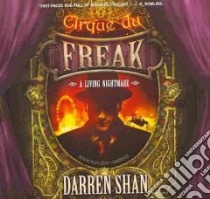 Cirque Du Freak (CD Audiobook) libro in lingua di Shan Darren, Lister Ralph (NRT)