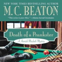 Death of a Prankster (CD Audiobook) libro in lingua di Beaton M. C., Grindell Shaun (NRT)
