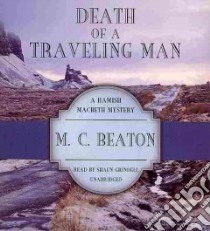 Death of a Travelling Man (CD Audiobook) libro in lingua di Beaton M. C., Grindell Shaun (NRT)