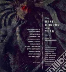 The Best Horror of the Year (CD Audiobook) libro in lingua di Datlow Ellen (EDT), Mitchell Meredith (NRT), Mitchell Rebecca (NRT), Healy Michael (NRT), Thorne Stephen R. (NRT)