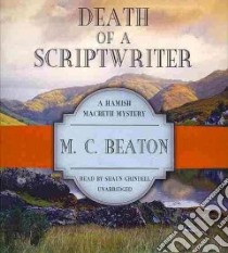Death of a Scriptwriter (CD Audiobook) libro in lingua di Beaton M. C., Grindell Shaun (NRT)