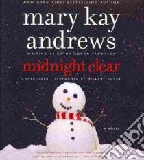 Midnight Clear (CD Audiobook) libro in lingua di Trocheck Kathy Hogan, Huber Hillary (NRT)