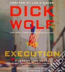 The Execution (CD Audiobook) libro in lingua di Wolf Dick, Ganim Peter (NRT)